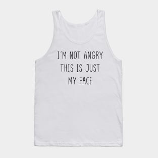 Pathologist -Funny Camper I'm not angry this is my pathologist face-Pathologist gift-Pathology Camper-Pathology Gift. Tank Top